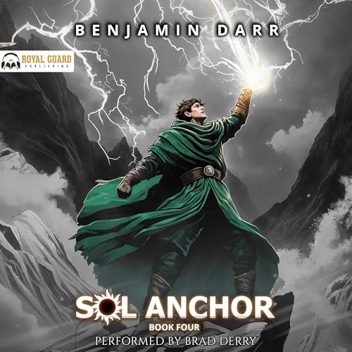 Sol Anchor 4: A LitRPG Adventure [Written by Benjamin Darr] episode artwork
