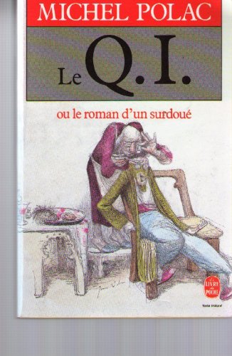 Le QI ou le Roman d'un surdoué