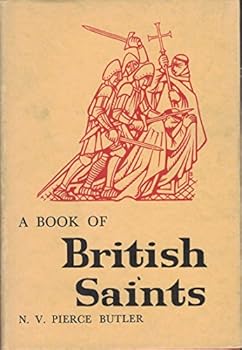 Hardcover A Book of British Saints Book
