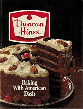Hardcover Duncan Hines Baking With American Dash Book