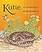 Katie of the Sonoran Desert: Based on a True Story (English and Spanish Edition)