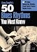 50 Blues Rhythms You Must Know