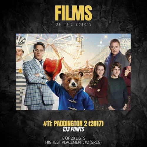 THE LIST OFF 11: Paddington 2 w Ali & Camille