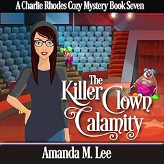 Couverture de The Killer Clown Calamity