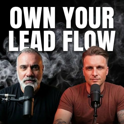 Own your Lead Flow