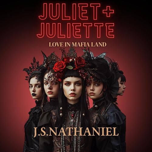 Juliet + Juliette = Love in Mafia Land cover art