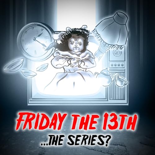 Friday the 13th...The Series? cover art