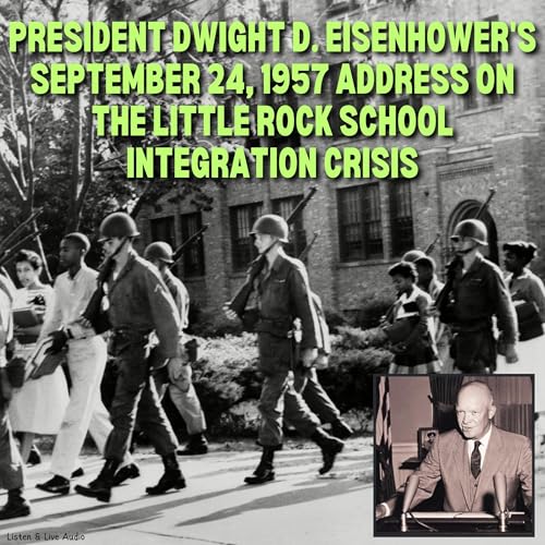 President Dwight D. Eisenhower's September 24, 1957 Address on the Little Rock School Integration Crisis copertina