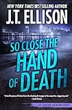 So Close the Hand of Death (Taylor Jackson)