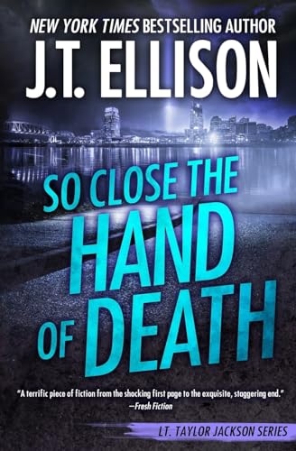 So Close the Hand of Death (Taylor Jackson)