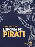 L'epopea Dei Pirati - 2