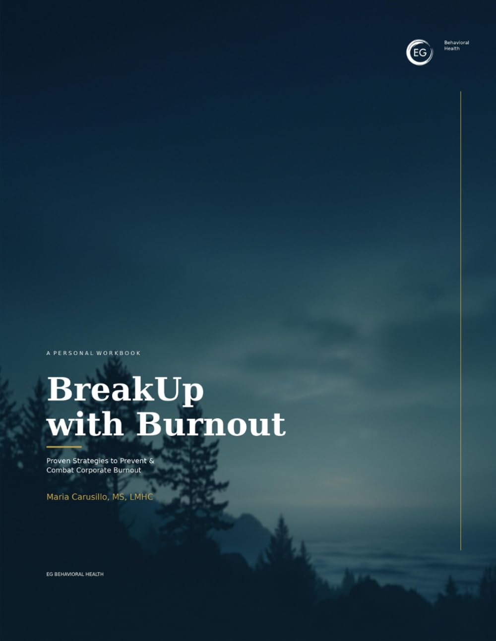BreakUp with Burnout: Proven Strategies to Prevent & Combat Corporate Burnout