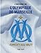 Produktbild L'histoire de l'Olympique de Marseille