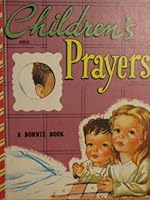 Children's Prayers - A Bonnie Book B000OEO2H4 Book Cover