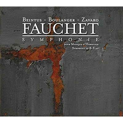 Boulanger/Fauchet: Works for Winds