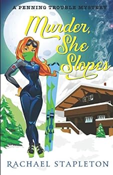 Murder, She Slopes - Book #2 of the Penning Trouble