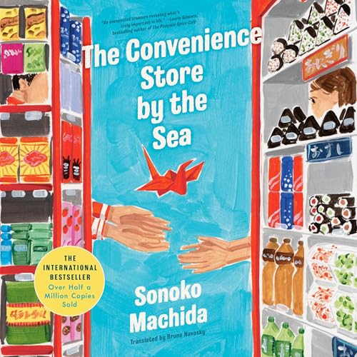 The Convenience Store by the Sea by Sonoko Machida, Bruno Navasky - translator episode artwork