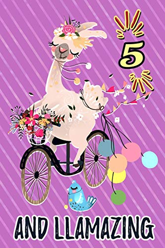 5 And Llamazing: Cute Llama Journal: Funny Happy Birthday Notebook For 5 Year Old Kids ~ Floral Bicycle image 3