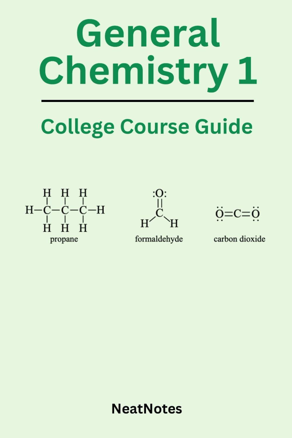 General Chemistry 1 Pocket Guide: Gen Chem 1 Summary (Course Summaries, Band 20)