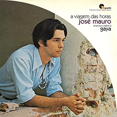 ア ヴィアージェン ダス オーラス / ジョゼ マウロ
