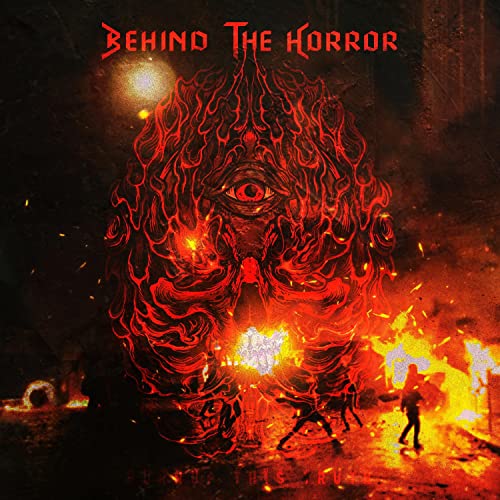 Behind the Horror