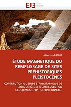 Paperback Étude magnétique du remplissage de sites préhistoriques pléistocènes [French] Book