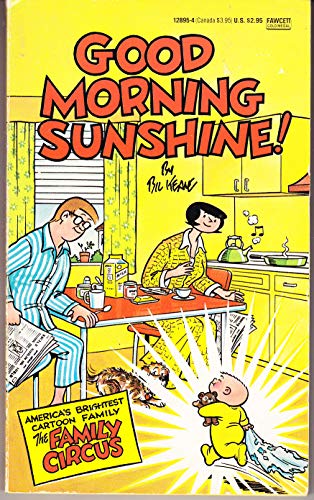 Good Morning, Sunshine 0449128954 Book Cover