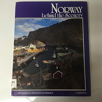 Hardcover Norway: Behind the Scenery Book