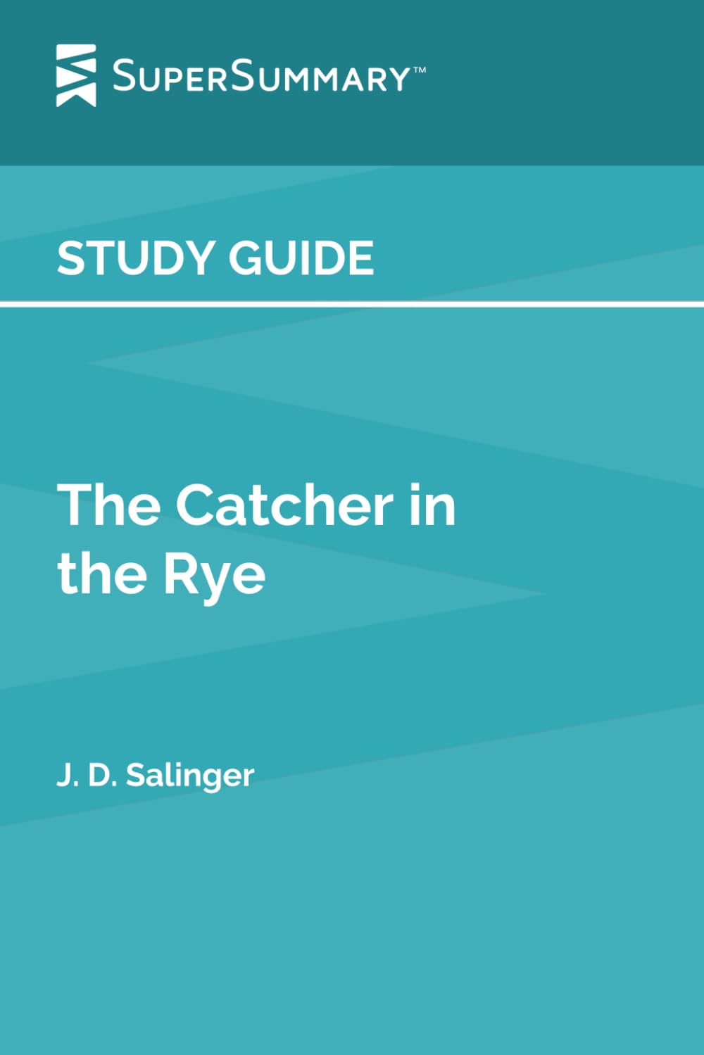 Study Guide: The Catcher in the Rye by J.D. Salinger (SuperSummary)