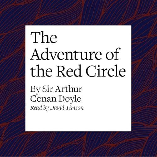 The Adventure of the Red Circle Audiolivro Por Arthur Conan Doyle capa