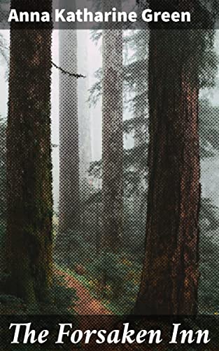 The Forsaken Inn: A Novel