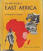 The first book of east Africa: Kenya, Uganda, Tanganyika, and Zanzibar B0007DMP44 Book Cover