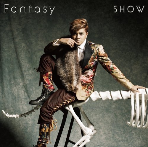SHOW  Fantasy  12cmCD Single