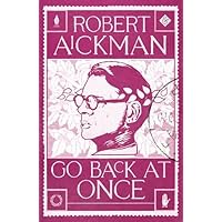 Go Back at Once