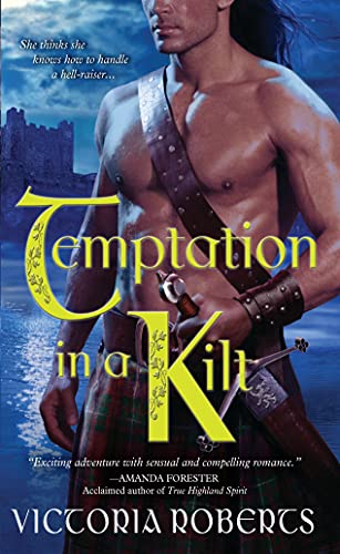Temptation in a Kilt (Bad Boys of the Highlands, Book 1) (Bad Boys of the Highlands, 1)