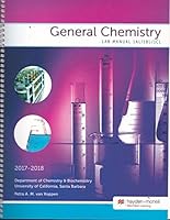 General Chemistry Lab Manual 2017-2018 1AL/1BL/1CL University of Santa Barbara 0738094315 Book Cover