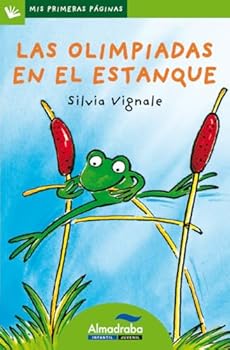 Paperback Las olimpiadas en el estanque (letra de palo) (Mis Primeras Paginas +5) (Spanish Edition) [Spanish] Book