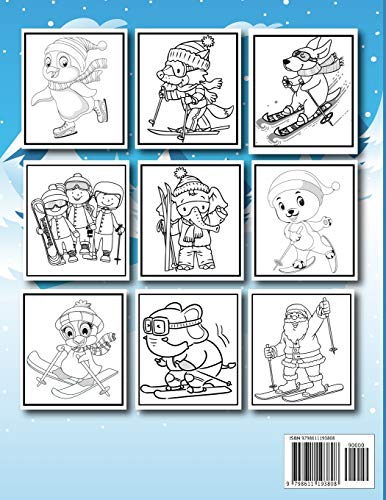 Skiing Coloring Book For Kids: 50 Filled Coloring Images Of Cute Animals & Children Doing Winter Sports Cold Season Coloring For Ages 4-12, Child’s ... Coloring Book, Winter Sports Coloring Book #TOP1