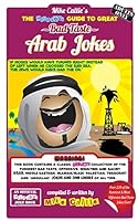 The Hilarious Guide to Great Bad Taste Arab Jokes 1500288128 Book Cover