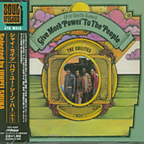 THE CHI-LITES - (For God's Sake) Give More Power To The People - CD