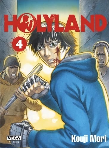 Holyland — Tome 4