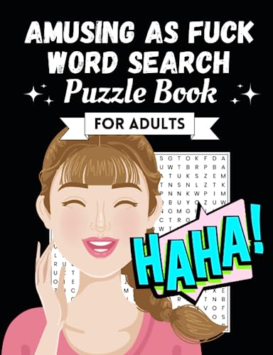 Amusing As Fuck Word Search Puzzle Book For Adults: Fun...