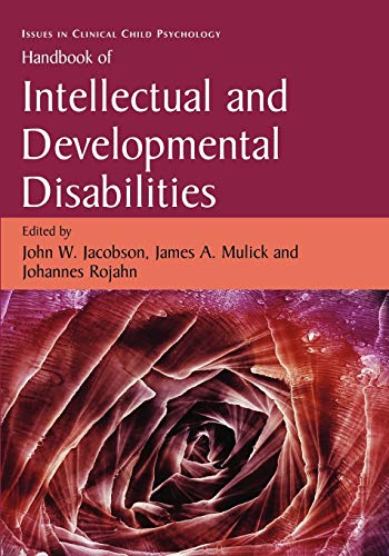 Handbook Of Intellectual And Developmental Disabilities (Issues In Clinical Child Psychology) #TOP7