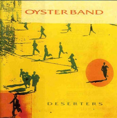 Deserters [Audio CD] Oysterband