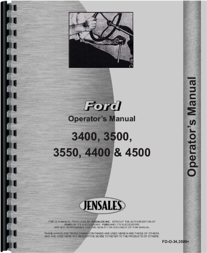 Ford 3500 Industrial Tractor Operators Manual (1965-1975)      Unknown Binding