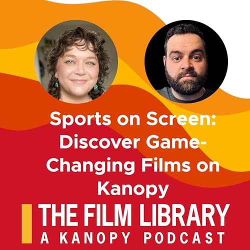 Page de couverture de Sports on Screen: Discover Game-Changing Films on Kanopy