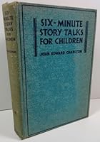 Six-minute story talks for children B00089B9VM Book Cover