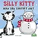 Silly Kitty and the Snowy Day