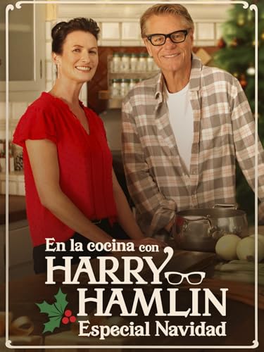En la cocina con Harry Hamlin: Especial de Navidad