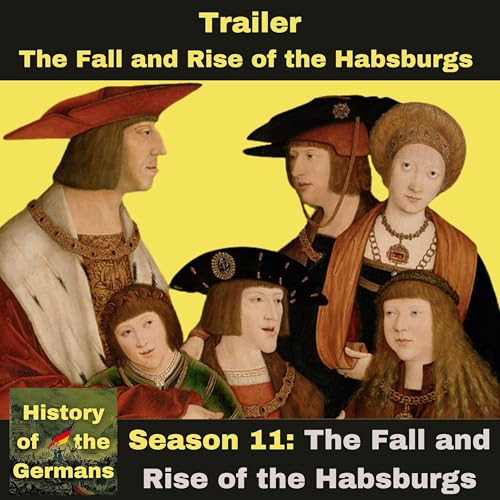 Trailer for The Early Habsburgs - Their Fall and Rise